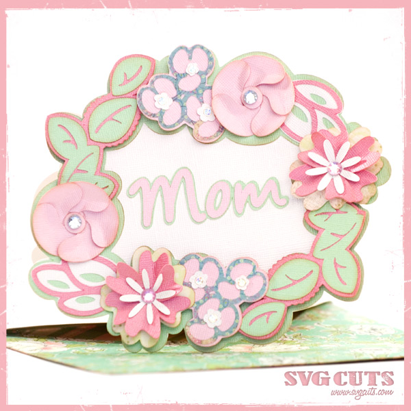 Mother's Day Cards SVG Kit - Click Image to Close